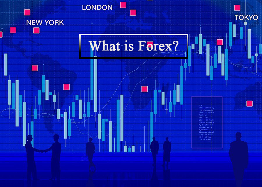 Forex là gì?